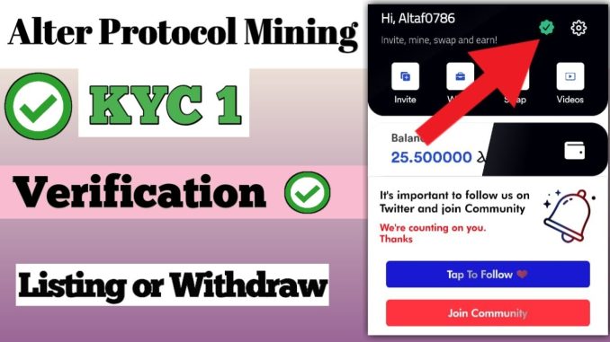 Alter Protocol kyc 1st verification | Alter Protocol Mining News, alter protocol Today Update