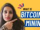 Beginners guide : What is Bitcoin Mining ? (Explained in Hindi)