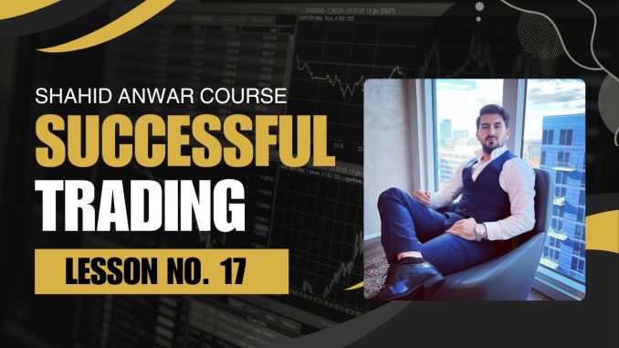 Crypto Trading Course: A Comprehensive Guide for Beginners | Lesson #17 | by Shahid Anwar