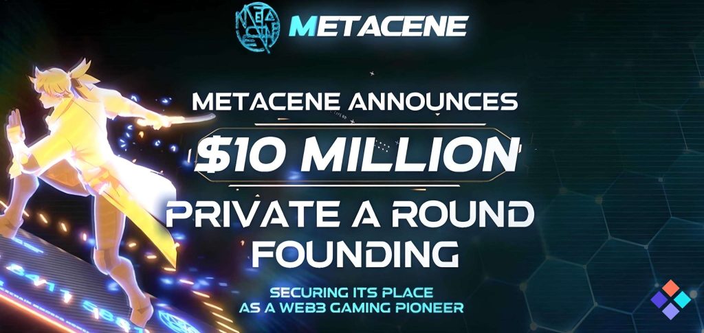 MetaCene Raises M to Enhance Its Web3 MMORG MetaCene Raises M to Enhance Its Web3 MMORG