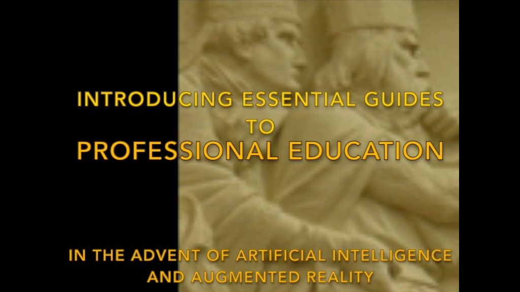 Professional Education: Novel Paradigm Guides and Manuals In the Advent of AI and Augmented Reality