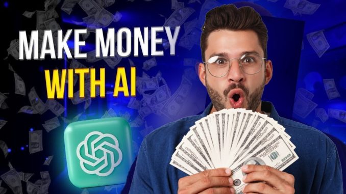 Unlock Your AI Potential: A Comprehensive Guide to Making Money with Artificial Intelligence