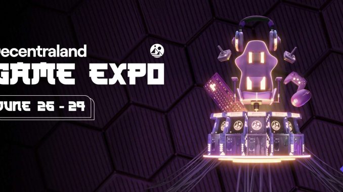 Decentraland Sets to Host its First Expo for Web3 Gaming