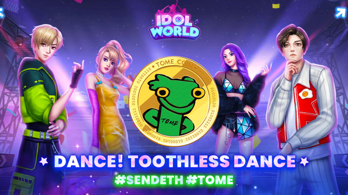 Idol World Announces NFT and $TOME Meme Coin Integration