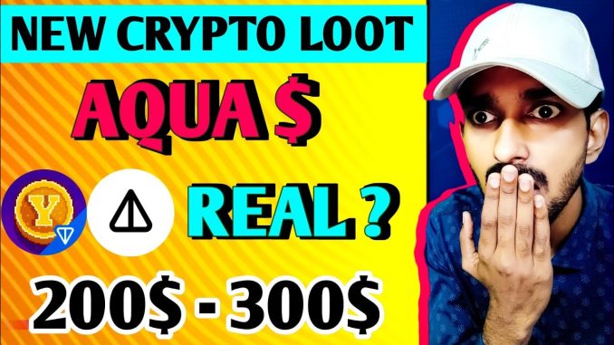 🤑 YESCOIN REAL OR FAKE & AQUA AIRDROP | New Crypto Mining Apps | New Crypto Loot Today