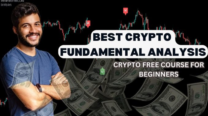 Fundamental Analysis of Cryptocurrency | Crypto Free Course For Beginners