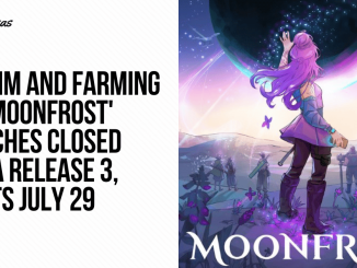 Moonfrost Launches Closed Alpha Release 3, Starts July 29