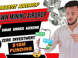 Dawn Mining Airdrop Full Guide || Dawn Airdrop Same To Same Grass Mining || Solana Backed Airdrop 🔥