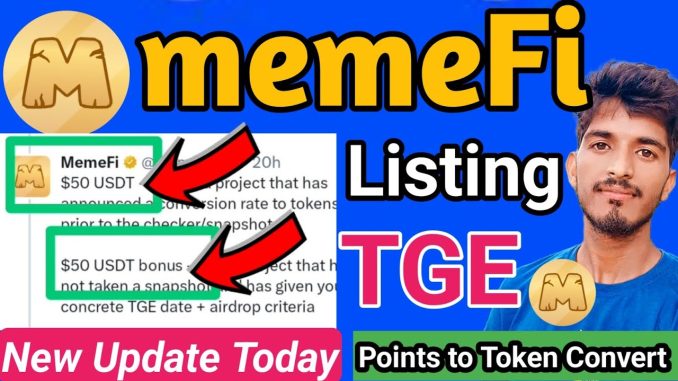 memeFi $50 Bonus Update Today|memeFi Points Convert Listing Update|memeFi Mining New Update||memeFi|