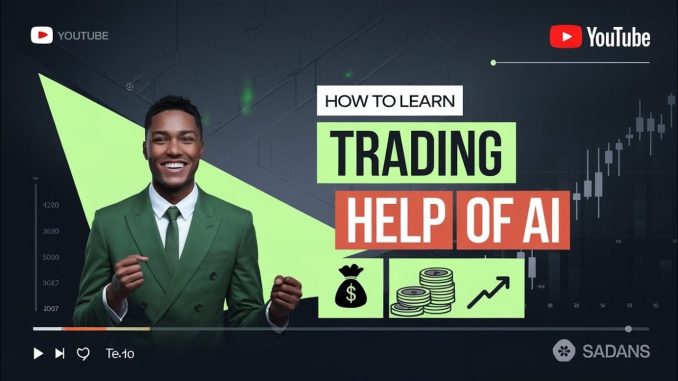 AI Trading for Beginners: Learn How to Start Master AI Trading: Step-by-Step Guide