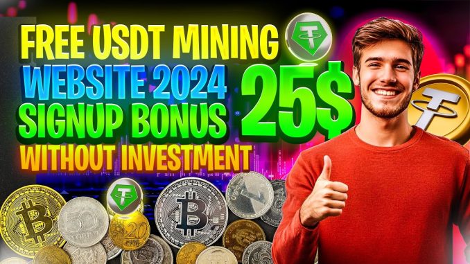 Usdt Mining Free Mining Site || Earn Free Usdt Without Investment || New Usdt Mining Site 2024