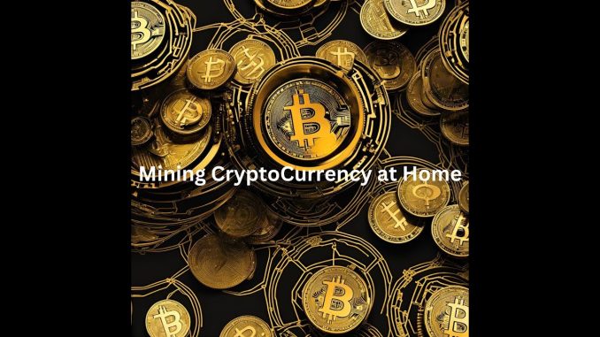 How to Start Mining Cryptocurrency at Home (Step-by-Step Guide for Beginners in 2024)