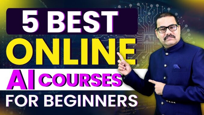 5 BEST Online AI Courses for Beginners in Hindi | Artificial Intelligence Course | Computer Science