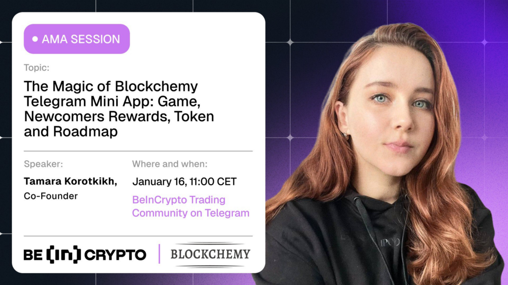 Blockchemy X Beincrypto AMA Session