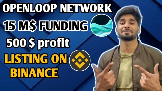 Openloop Airdrop full Guide || New Node mining Airdrop listing in February