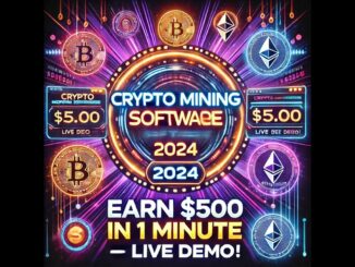 Revolutionary Crypto Mining Software 2024 | Earn $500 in 60 Seconds – Live Demo!