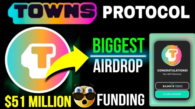 New Crypto Airdrop 2024 | Towns Network Airdrop Guide | Towns Testnet Airdrop Free | Towns Protocol