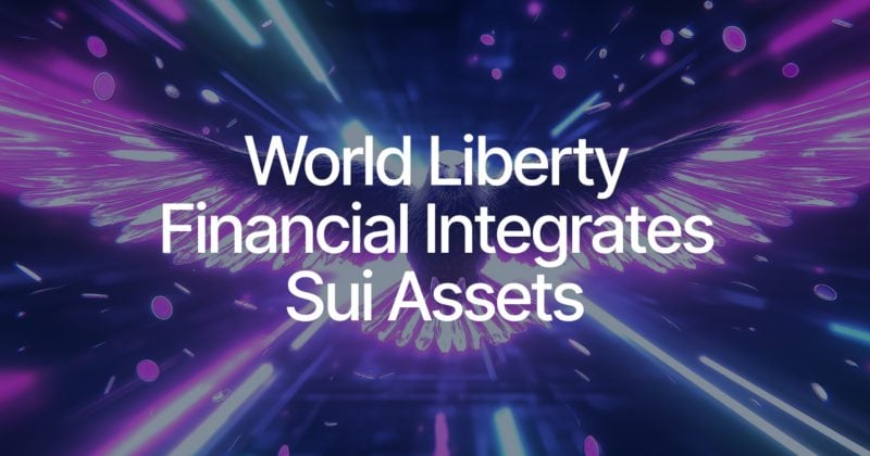 Trump-backed World Liberty Financial plans to add SUI to its strategic reserve Trump-backed World Liberty Financial plans to add SUI to its strategic reserve