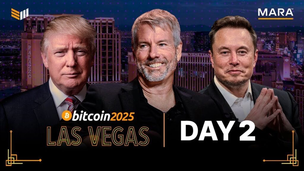 Bitcoin 2025 Conference – Day 2 Livestream