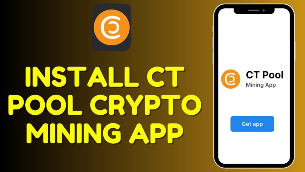 How to Install CT Pool Crypto Mining App 2025?